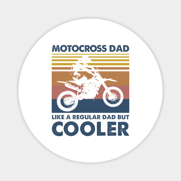 Motocross Dad Vintage Gift Father's Day Magnet by Soema